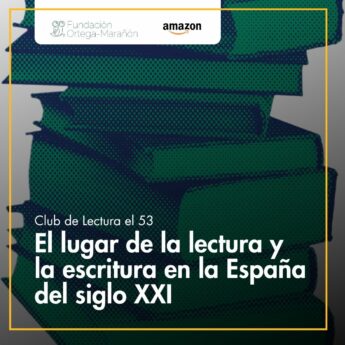 El lugar de la lectura y la escritura en la España del siglo XXI