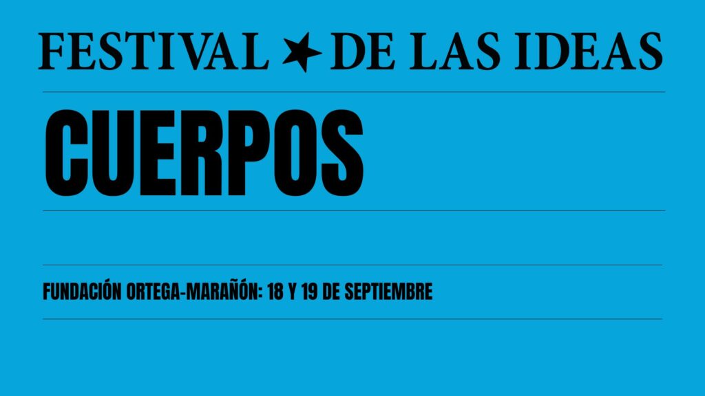 La Fundación Ortega-Marañón participa en la III edición del Festival de las Ideas
